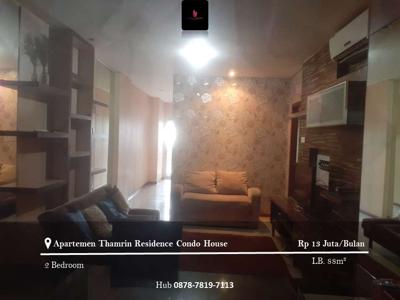 Disewakan Apartement Thamrin Residence Condohouse Furnished Low Floor