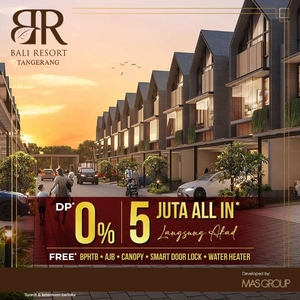 Bali Resort Residen Tangerang DP 0 Free BPHTB Canopy