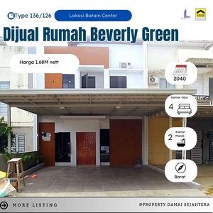 BEVERLY GREEN RUMAH CANTIK TINGGAL ANGKAT KOPER