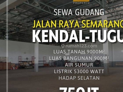 Disewakan Gudang di Jalan Raya Semarang Kendal Tugu, Semarang