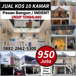 JUAL KOS 10 KAMAR 950JT DI MULAWARMAN TEMBALANG DEKAT UNDIP