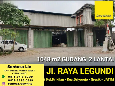 Dijual 1048 m2 Gudang Raya Legundi - Driyorejo GRESIK - SHM - 2 Lantai