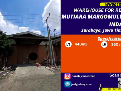 Disewakan Cepat Gudang 360m2 di Mutiara Margomulyo Indah Surabaya