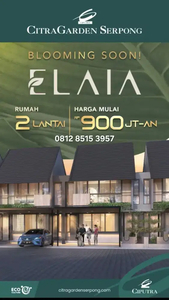 Cluster ELAIA 2 Lantai Citra Garden Serpong Dekat AEON Mall BSD Cisauk