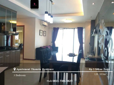 Dijual Apartement Thamrin Residence High Floor 3BR Full Furnished