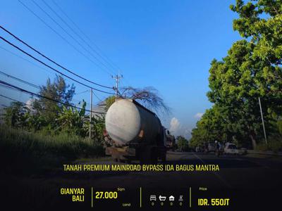 INI YANG ANDA CARI Tanah Premium Mainroad Bypass Ida Bagus Mantra Bali