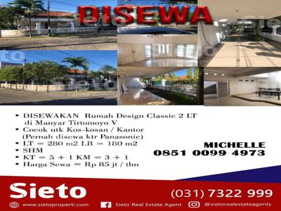 PROMO Disewakan Rumah Design Classic 2 Lantai di Manyar Tirtomoyo V