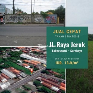 Jual Tanah Luas 925 m2 Lokasi Bagus Hadap jalan Raya Jeruk Lakarsantri - Surabaya