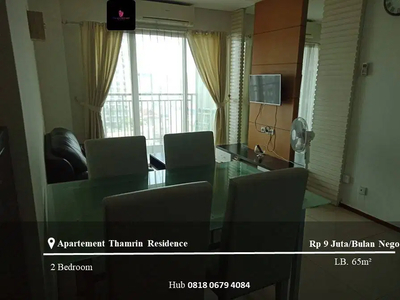 Disewakan Apartement Thamrin Residence Mid Floor 2BR Furnished Tower E