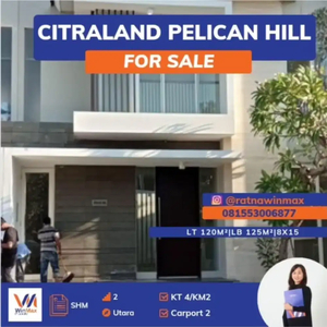 Dijual Rumah Baru Minimalis Pelican Hill Citraland 