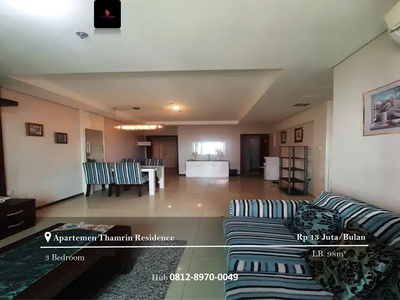 Disewakan Apartement Thamrin Residence 3BR Full Furnished View GI