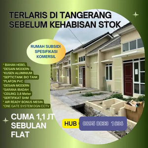 Rumah Subsidi Spesifikasi Mewah Cuma 1 jt/bln flat