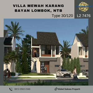 Rumah Villa Mewah nyaman di Karang Bayan Lingsar NTB*