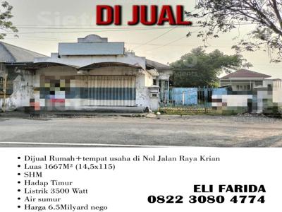 Dijual Rumah + tempat usaha di Nol Jalan Raya Krian