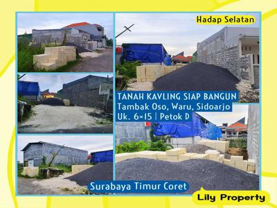 Surabaya Timur Coret | Tanah 90 m² Tambak Oso Waru MERR OERR Rungkut