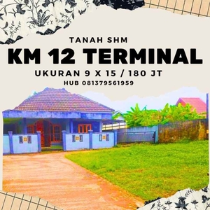 Tanah Lokasi Km 12 Terminal