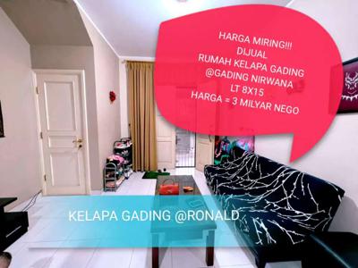 HARGA MIRING!!! RUMAH GADING NIRWANA KELAPA GADING 8X15 JALAN 3 MOBIL