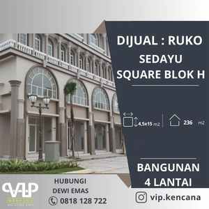 Dijual Ruko Sedayu Square Lokasi Trategis Bisa Kpr