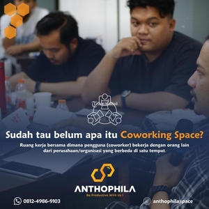 Anthophila Coworking Space Ruang Kerja Sama Nyaman dan Tenang - Malang