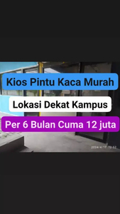 (BOLEH NEGO) DISEWAKAN KIOS PINTU KACA DEKAT KAMPUS & RAMAI PEMUKIMAN