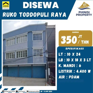 DISEWAKAN RUKO 3 LANTAI DI JALAN TODDOPULI RAYA AREA SANGAT RAMAI