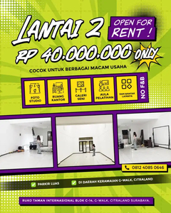 NEGOOO!! lantai 2 for rent SURABAYA GWALK CITRALAND