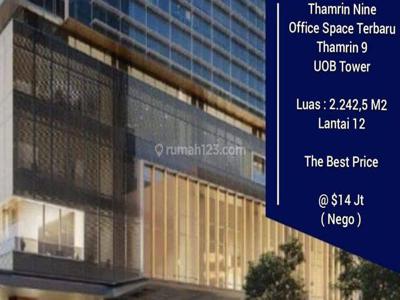 Dijual Thamrin Nine Office Space Terbaru Uob Tower Jakarta Pusat