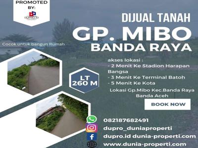 Dijual Tanah Luas 260 m Di Gp. Mibo, Kecamatan Banda Raya Banda Aceh