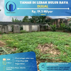 Tanah Di Lebak Bulus Raya, Dijual, SHM, Lokasi pinggir jalan