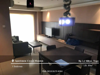 Dijual Apartement Cosmo Mansion High Floor 3BR Full Furnished