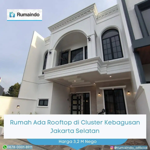 Dijual Rumah Ada Rooftop di Cluster Kebagusan Jakarta Selatan