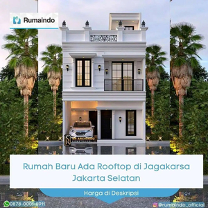 Dijual Rumah Baru Ada Rooftop di Jagakarsa Jakarta Selatan