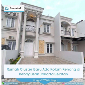 Dijual Rumah Cluster Baru Ada Kolam Renang di Kebagusan Jakarta