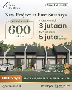 PARK SUNRISE RUMAH BARU SURABAYA TIMUR HARGA 500JT AN