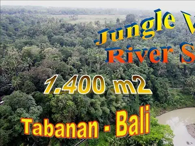 1,400 m2 View Sungai Yeh Ho di Kerambitan Tabanan
