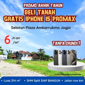 BELI TANAH GRATIS IPHONE 15 PROMAX selatan Ambarrukmo Plaza Jogja