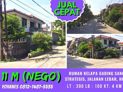 Rumah lt 390 Kelapa Gading Sangat Strategis Jalanan Lebar Posisi hoek