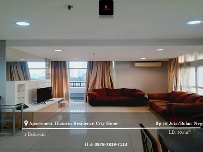 Disewakan Apartement Thamrin Residence City Home 3BR Furnished