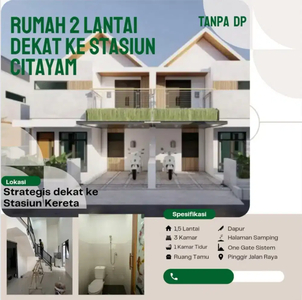 Rumah 2 lantai Cukup 2 JT All in dekat ke Stasiun Kereta