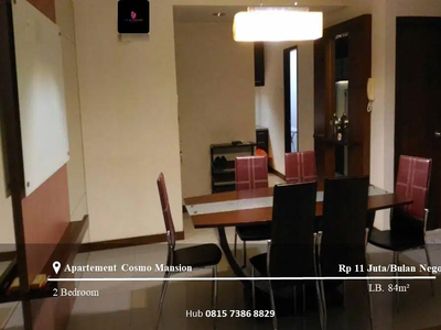 Disewakan Apartement Cosmo Mansion Low Floor 2BR Full Furnished