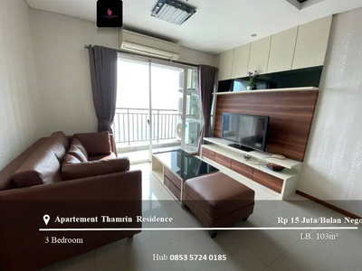 Disewakan Apartement Thamrin Residence High Floor 3BR Full Furnished
