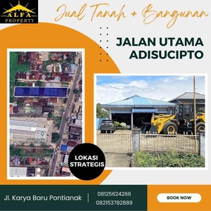 Dijual Tanah Plus Bangunan Jalan Adisucipto Kota Pontianak