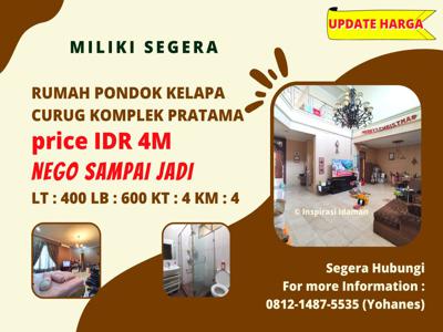 NEGO SAMPAI JADI RUMAH PONDOK KELAPA KOMPLEK PRATAMA