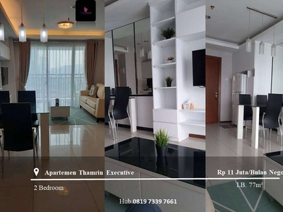 Disewakan Apartemen Thamrin Executive Middle Floor 2BR Full Furnished