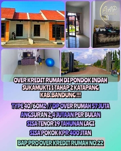 Take Over Kredit Rumah @ Pondok Indah Sukamukti 2 Tahap 1 Katapang !!!