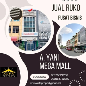 Dijual Ruko 3.5 Lantai 3KM di A Yani Mega Mall SHM - Kota Pontianak Kalimantan Barat
