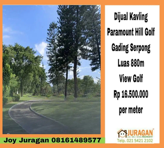 Dijual Kavling Paramount Hill Golf Gading Serpong