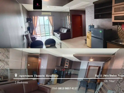 Disewakan Apartemen Thamrin Residence High Floor 2BR Full Furnished