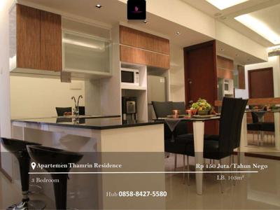 Disewakan Apartement Thamrin Residence 3BR Hadap Senayan&Taman Anggrek