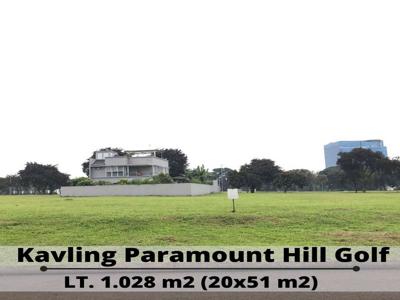 Kavling Paramount Hill Golf LT 1.028 m2 Exclusive Gading Serpong